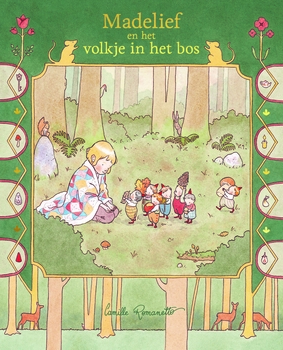 Madelief en het volkje in het bos