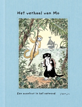 Het verhaal van Mo  - Een avontuur in het oerwoud